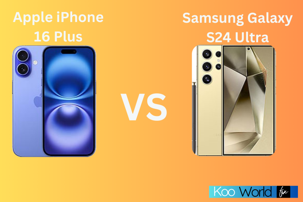 iPhone 16 Plus vs Samsung Galaxy S24 Ultra